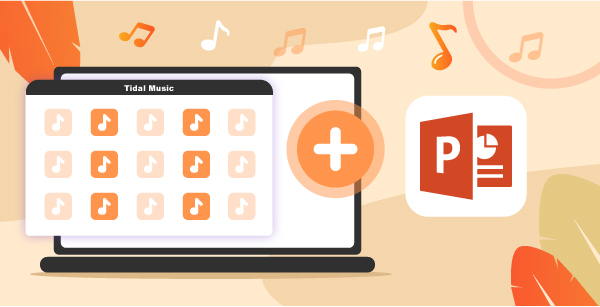 add music to powerpoint from tidal
