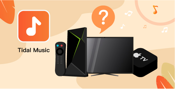 how to put tidal on media streamer