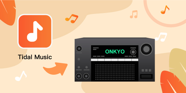 tidal on onkyo